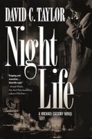 Night Life - A Michael Cassidy Novel (Paperback) - David C Taylor Photo