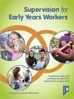 Supervision for Early Years Workers - A Guide for Early Years Professionals About the Requirements of Supervision (Paperback) - Jane Wonnacott Photo