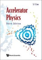 Accelerator Physics (Paperback, 3rd Revised edition) - SY Lee Photo