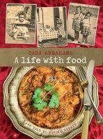 A Life with Food (Paperback) - Cass Abrahams Photo