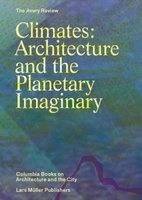 Climates - Architecture and the Planetary Imaginary (Paperback) - James Graham Photo