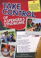 Take Control of Asperger's Syndrome - The Official Strategy Guide for Teens with Asperger's Syndrome and Nonverbal Learning Disorders (Paperback) - Janet Price Photo