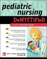 Pediatric Nursing Demystified (Paperback) - Joyce Y Johnson Photo