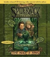 The Nixie's Song - #1 Beyond Spiderwick Chronicles Series (Standard format, CD, Unabridged) - Holly Black Photo