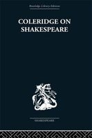 Coleridge on Shakespeare - The Text of the Lectures of 1811-12 (Paperback) - R A Foakes Photo