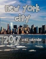New York City 2017  Calendar (UK Edition) (Paperback) - Wall Photo