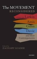 The Movement Reconsidered - Essays on Larkin, Amis, Gunn, Davie and Their Contemporaries (Hardcover, New) - Zachary Leader Photo