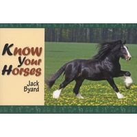Know Your Horses (Paperback) - Jack Byard Photo