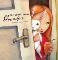 Get Well Soon, Grandpa! (Hardcover) - An Swerts Photo