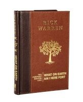 The Purpose Driven Life - What on Earth am I Here for? (Leather / fine binding) - Rick Warren Photo