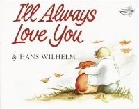 I'll Always Love You (Paperback) - Hans Wilhelm Photo
