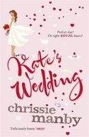 Kate's Wedding (Paperback) - Chrissie Manby Photo