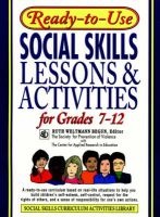 Ready-to-use Social Skills Lessons and Activities - For Grades 7-12 (Paperback) - Begun Photo
