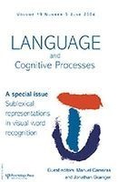 Sublexical Representations in Visual Word Recognition, v. 19, no. 3 - A Special Issue of Language and Cognitive Processes (Paperback) - Manuel Carreiras Photo