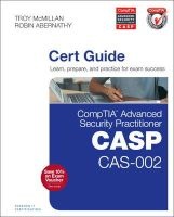 Comptia Advanced Security Practitioner (CASP) CAS-002 Cert Guide (Hardcover) - Troy McMillan Photo