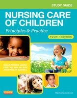 Study Guide for Nursing Care of Children - Principles and Practice (Paperback, 4th Revised edition) - Susan Rowen James Photo