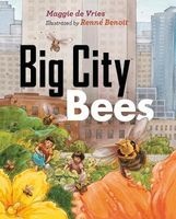 Big City Bees (Hardcover) - Maggie De Vries Photo