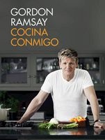 Cocina Conmigo / 's Home Cooking: Everything You Need to Know to Make Fabulous Food (Spanish, Hardcover) - Gordon Ramsay Photo
