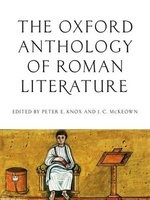 The Oxford Anthology of Roman Literature (Paperback) - Peter E Knox Photo