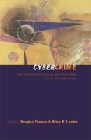 Cybercrime - Security and Surveillance in the Information Age (Paperback) - Brian D Loader Photo