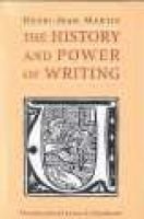 The History and Power of Writing (Paperback, New edition) - Henri Jean Martin Photo