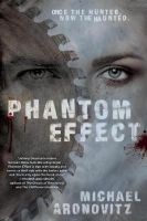 Phantom Effect (Paperback) - Michael Aronovitz Photo