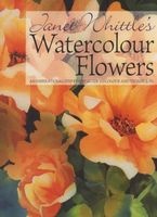 Watercolour Flowers - An Inspirational Step-by-step Guide to Colour and Techniques (Paperback) - Janet Whittle Photo