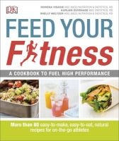 Feed Your Fitness (Paperback) - Rowena Visagie Photo