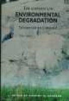 The Economics of Environmental Degradation (Hardcover) - Timothy M Swanson Photo