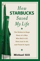 How Starbucks Saved My Life (Paperback) - Michael Gill Photo
