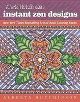 's Instant Zen Designs (Paperback) - Alberta Hutchinson Photo