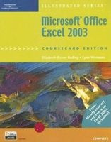 Microsoft Office Excel 2003, Illustrated Complete (Paperback, Bestseller Edition) - Elizabeth Eisner Reding Photo