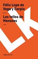 Los Tellos de Meneses (Spanish, Paperback) - Felix Lope de Vega y Carpio Photo