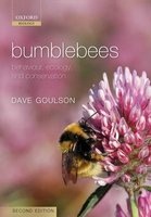 Bumblebees - Behaviour, Ecology, and Conservation (Paperback, 2nd Revised edition) - Dave Goulson Photo