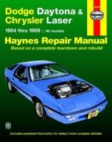 Dodge Daytona and Chrysler Laser 1984-89 All Models Automotive Repair Manual (Paperback) - Larry Warren Photo