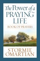 The Power of a Praying Life (Paperback) - Stormie Omartian Photo