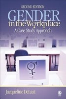 Gender in the Workplace - A Case Study Approach (Paperback, 2nd Revised edition) - Jacqueline De Laat Photo