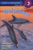 Dolphins! - Step into Reading, a Step 2 Book (Paperback, Reissue) - Sharon Bokoske Photo