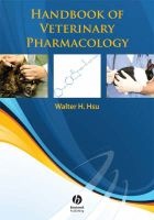 Handbook of Veterinary Pharmacology (Paperback) - Walter H Hsu Photo