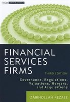 Financial Services Firms - Governance, Regulations, Valuations, Mergers, and Acquisitions (Hardcover, 3rd Revised edition) - Zabihollah Rezaee Photo