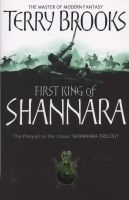 The First King of Shannara (Paperback, New ed) - Terry Brooks Photo