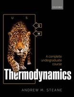 Thermodynamics - A Complete Undergraduate Course (Paperback) - Andrew M Steane Photo