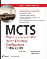 MCTS - Windows Server 2008 Active Directory Configuration Study Guide (Exam 70-640) (CD-ROM) - William Panek Photo