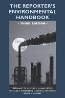 The Reporter's Environmental Handbook (Paperback, 3rd Revised edition) - Bernadette M West Photo