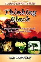 Thinking Black (Paperback) - Dan Crawford Photo