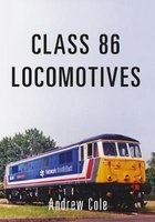 Class 86 Locomotives (Paperback) - Andrew Cole Photo