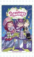 Strawberry Shortcake, Volume 2 - Strawberry Noir (Hardcover) - Amy Mebberson Photo