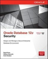Oracle Database 12C Security (Paperback) - David C Knox Photo