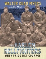 The Harlem Hellfighters - When Pride Met Courage (Paperback) - Walter Dean Myers Photo
