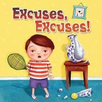 Excuses, Excuses! (Paperback) - Rebecca Rissman Photo